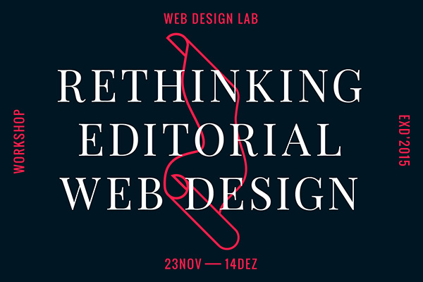 Rethinking Editorial Web Design - Web Design Lab